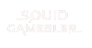 Squid-Gamebler